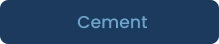 Cement