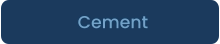 Cement