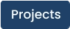 Projects